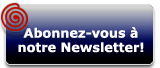 Abonnez vous à notre Newsletter !